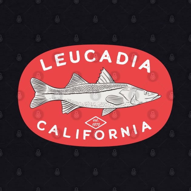 Leucadia Encinitas California by Eureka Shirts